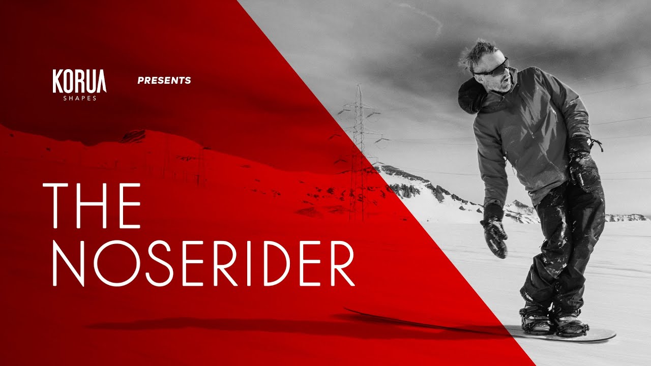 KORUA Shapes – The Noserider Snowboard