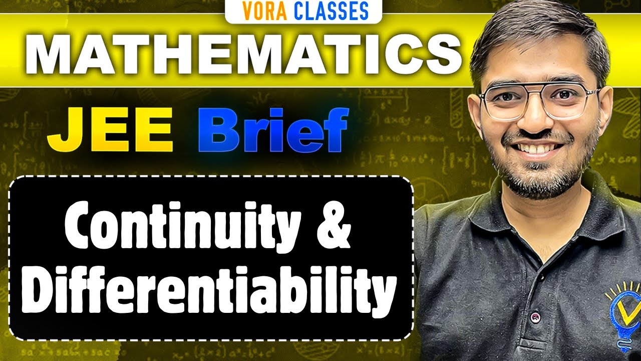 CONTINUITY AND DIFFERENTIABILITY One Shot for JEE Main and Advanced