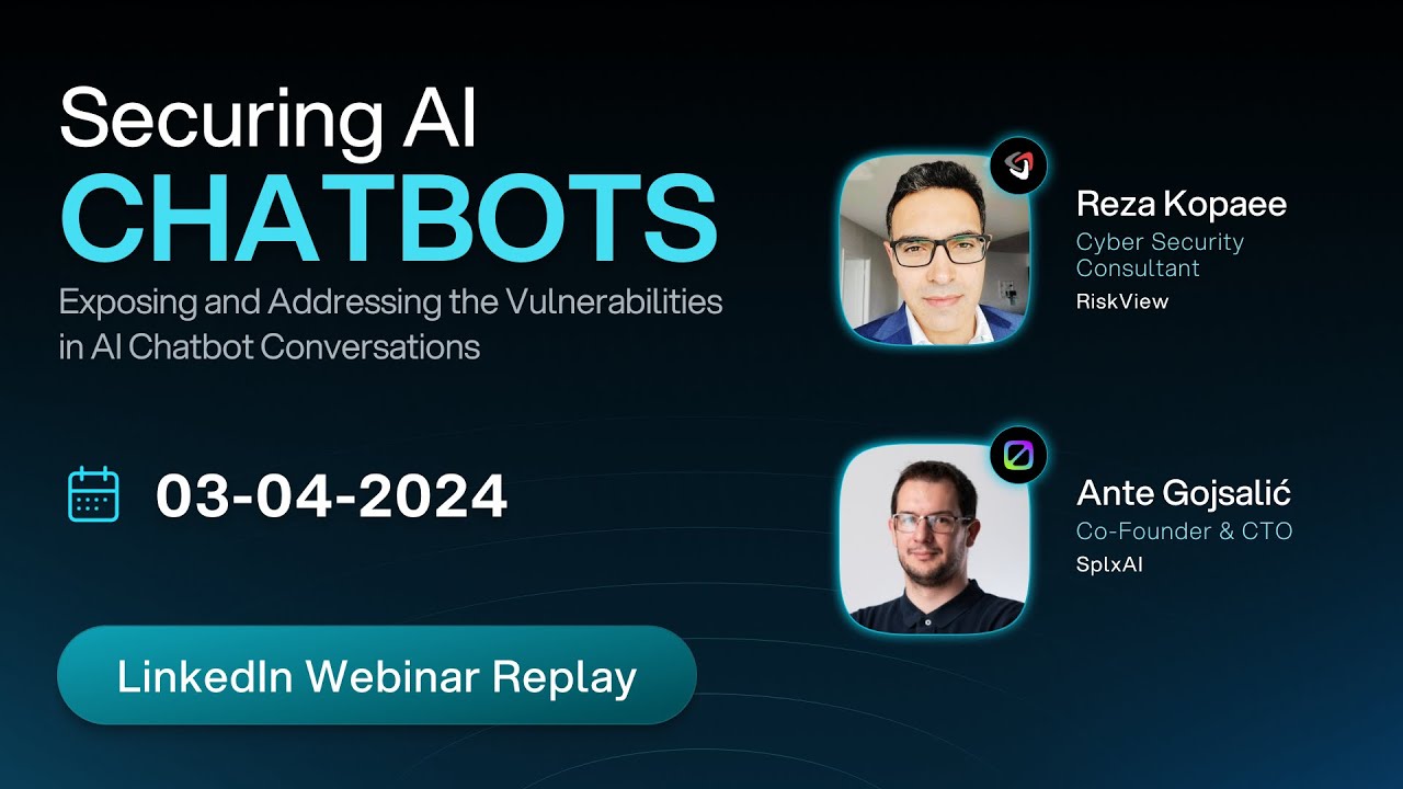 Securing AI Chatbots: Vulnerabilities in AI Chatbot Conversations | Webinar by SplxAI & RiskView
