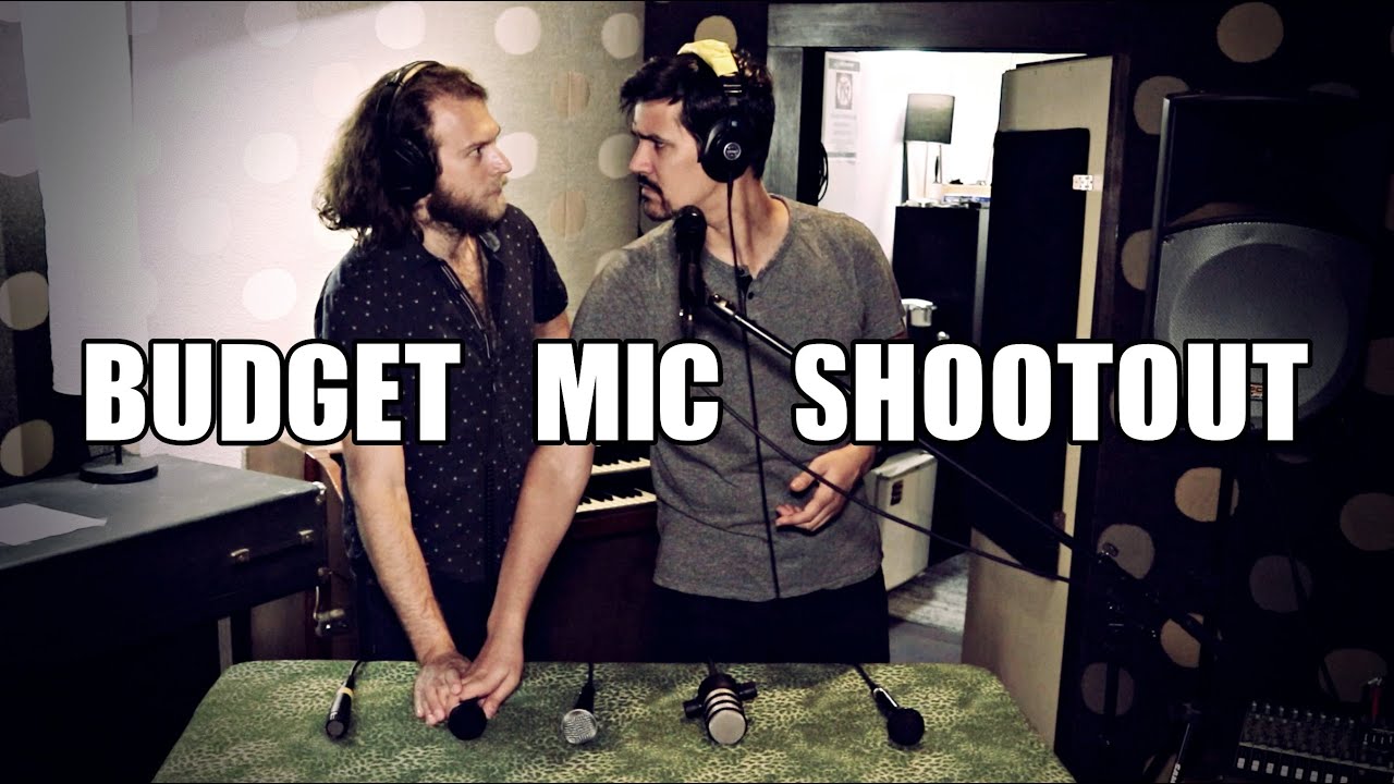 Best Budget Mic Shootout