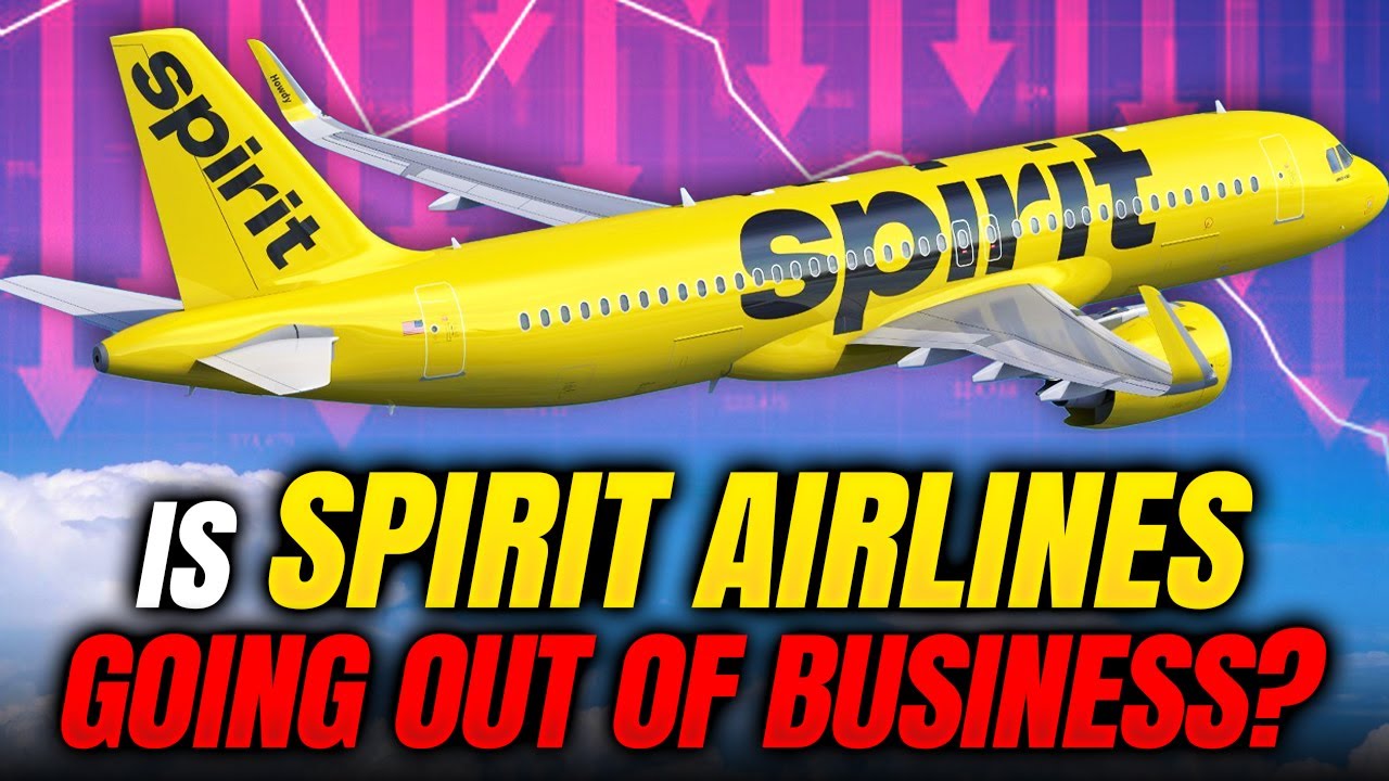 Is Spirit Airlines Going Out Of Business?