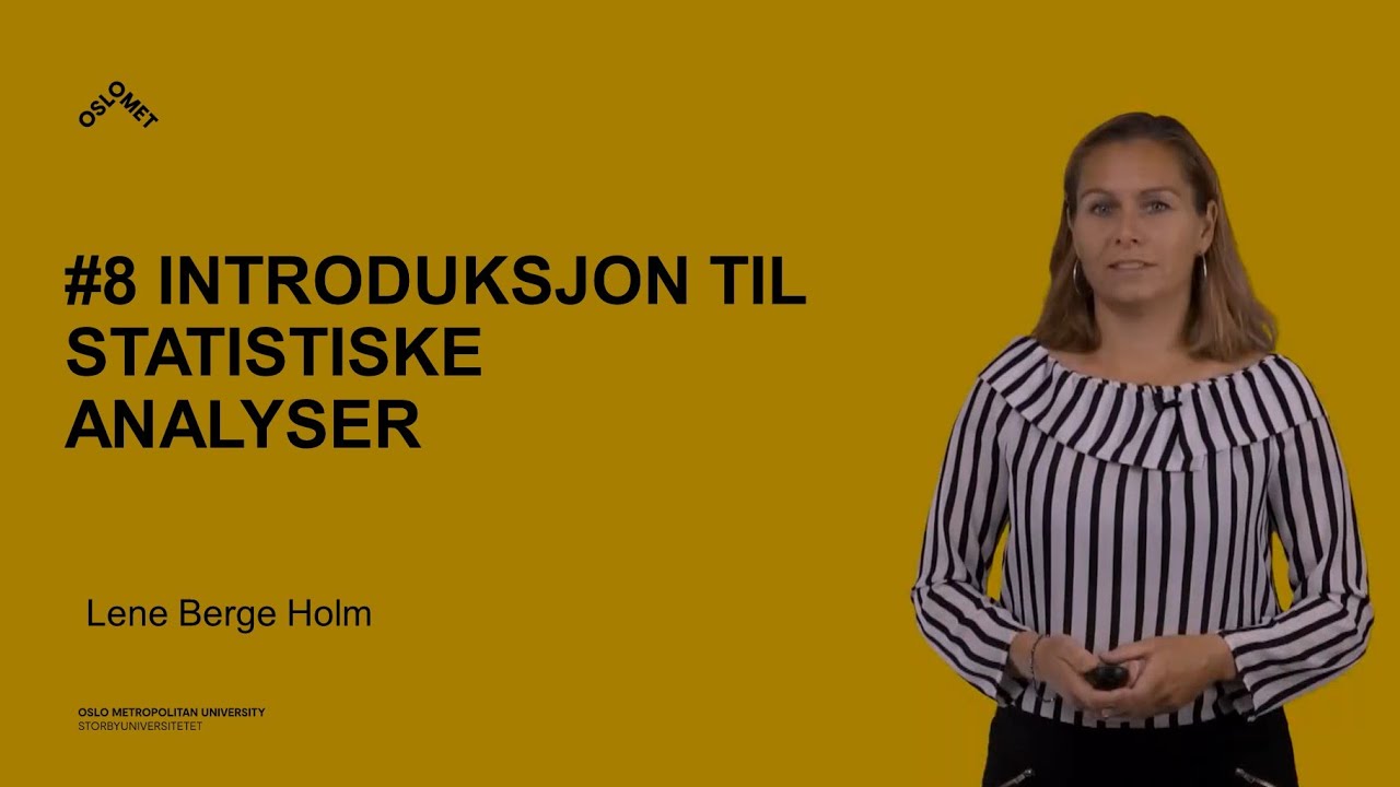 8. Introduksjon til statistiske analyser