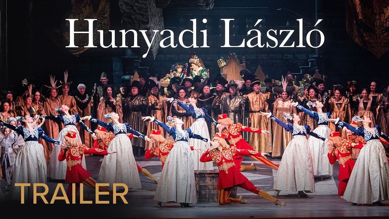 TRAILER | HUNYADI LÁSZLÓ Erkel – Hungarian State Opera