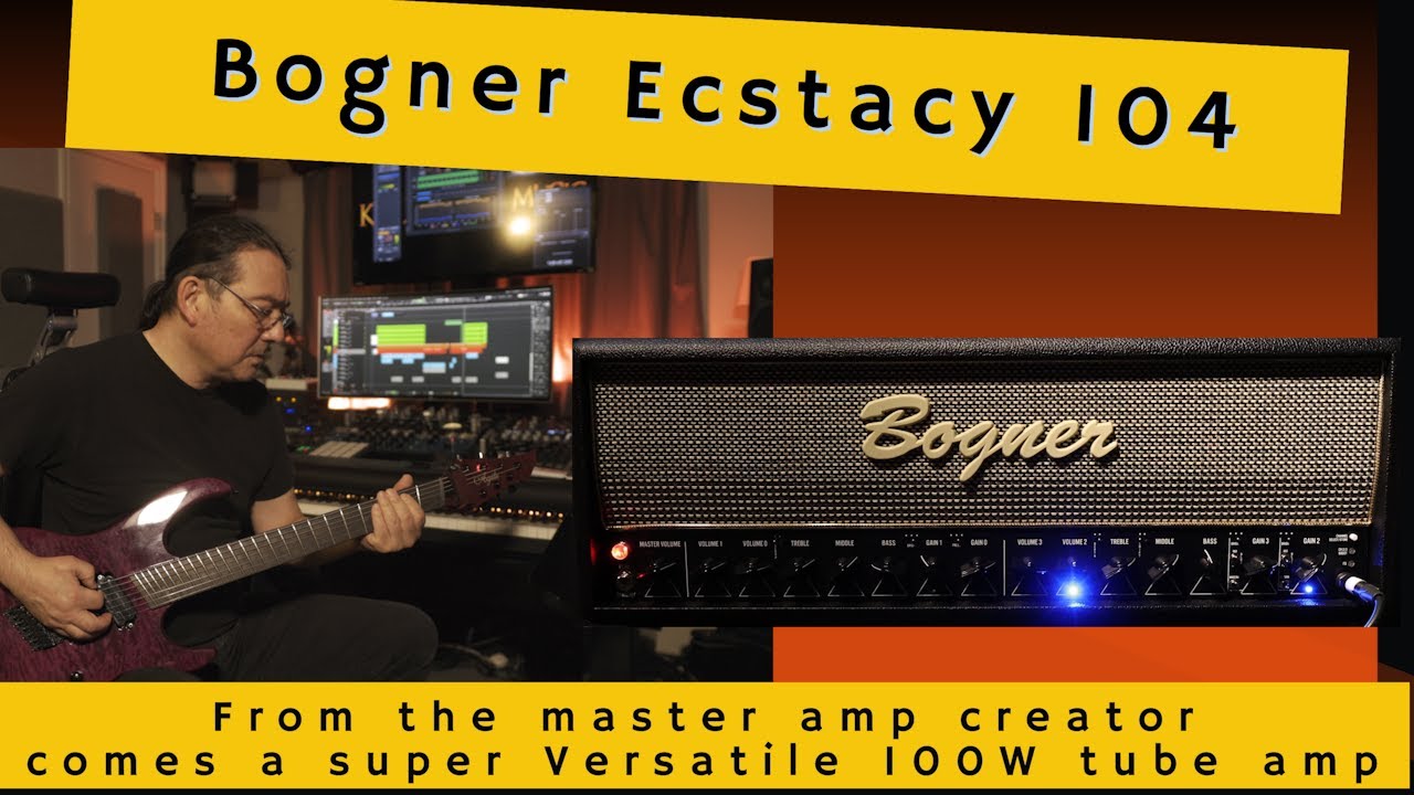 Bogner Ecstasy 104 – 100-ваттный ламповый усилитель | 4 канала для потрясающего гитарного звучания