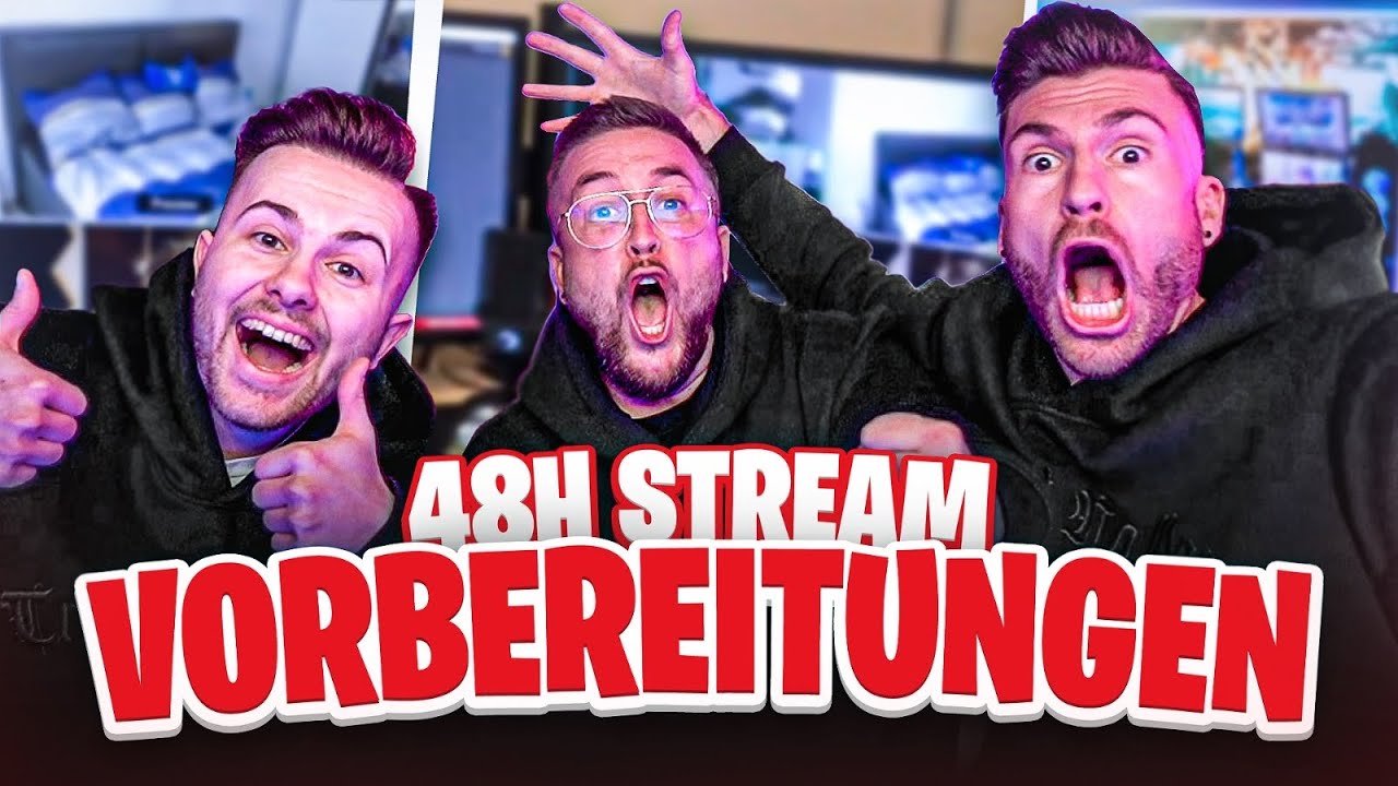 Die perfekte 48 STUNDEN STREAM VORBEREITUNG 😍 Wir zeigen die Regie 🔥