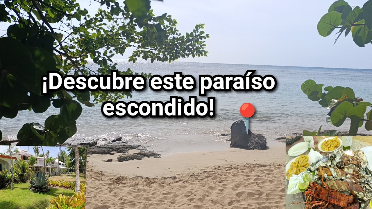 Playa La Bonita Las Terrenas | Paraíso Escondido en República Dominicana #turismord #lasterrenas 