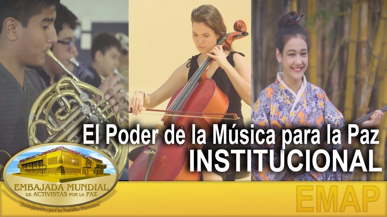 El Poder de la Música para la Paz y Felicidad del Ser Humano Integral - Institucional | EMAP