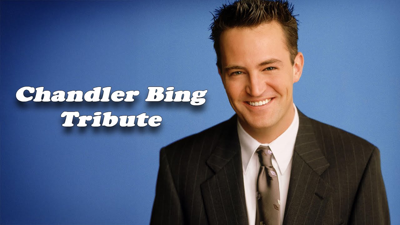 Chandler Bing Tribute
