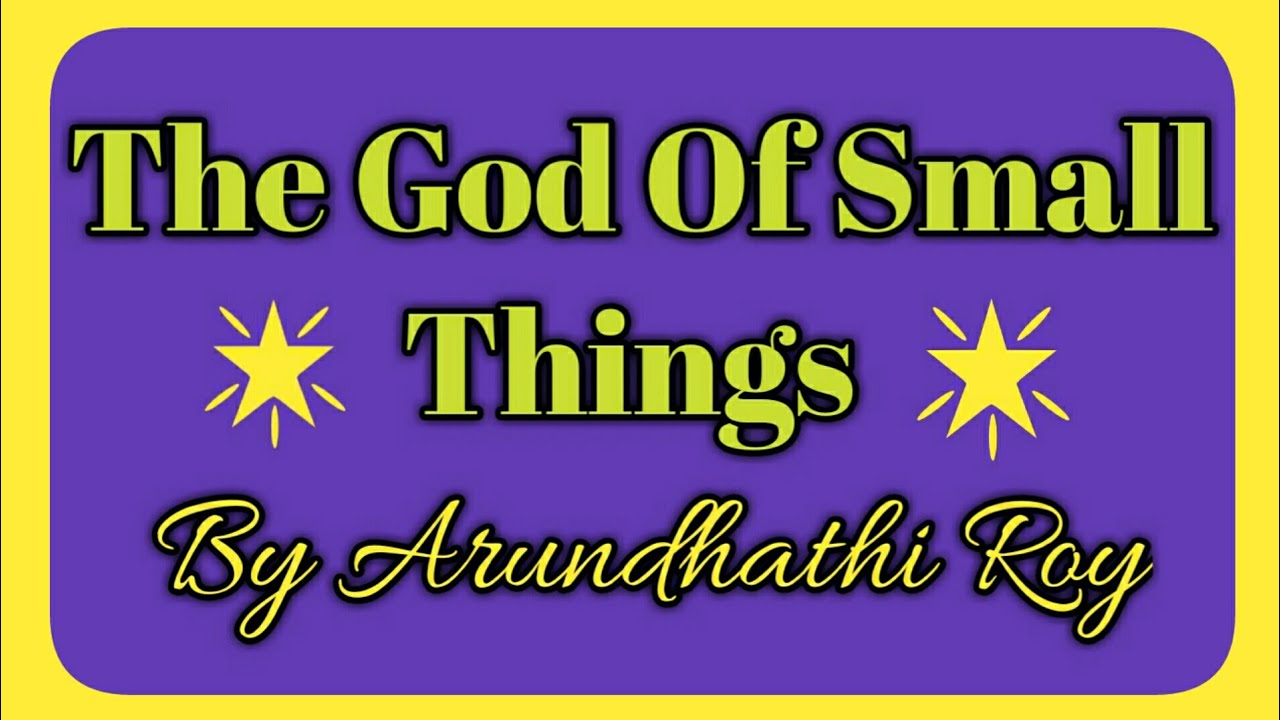 The God Of Small Things by Arundhathi Roy In Tamil