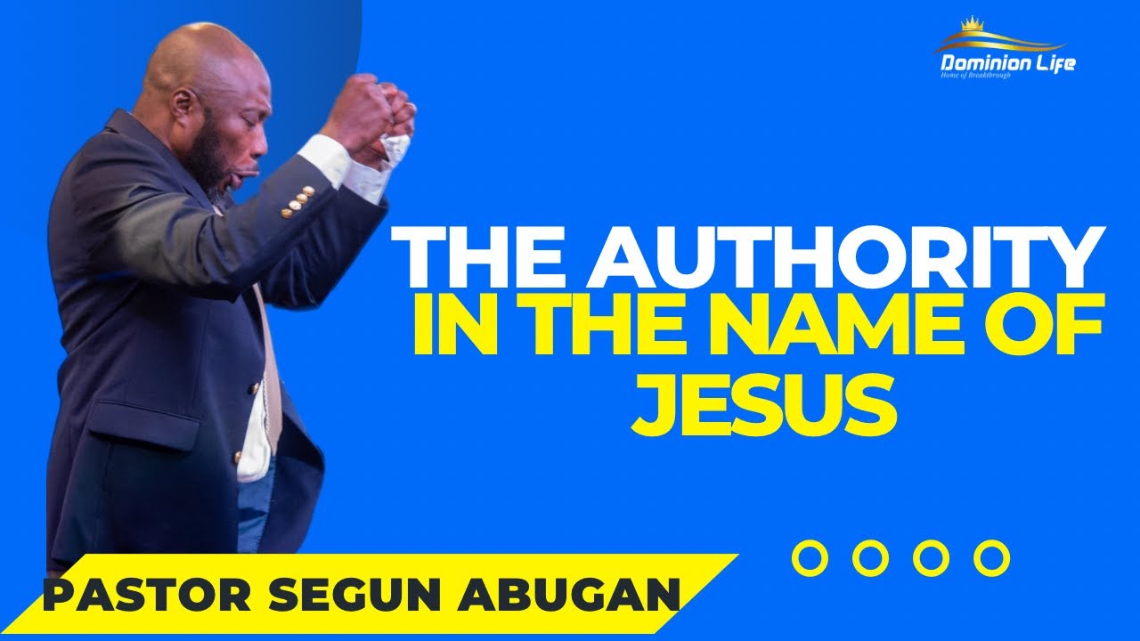 The Authority in the Name of Jesus | Pastor Segun Abugan | 01/18/2026