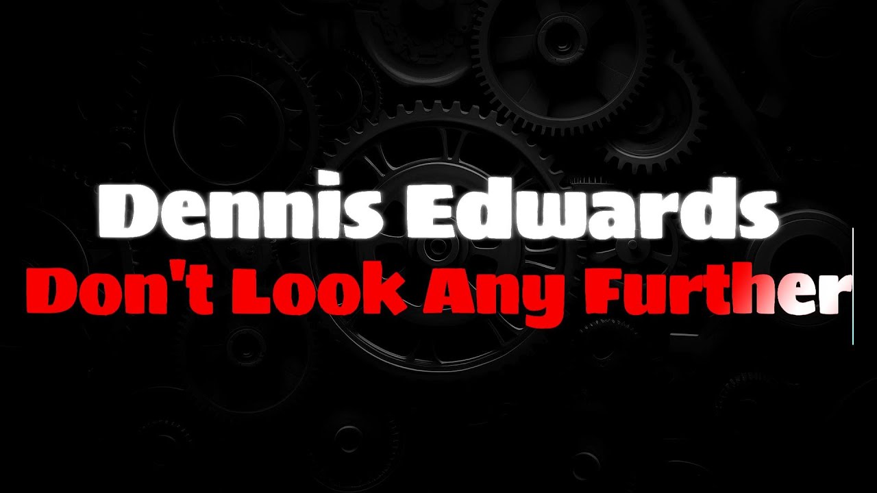 Dennis Edwards ft Siedah Garrett- Don't Look Any Further (ENGLISH LYRICS + GREEK TRANSLATION)