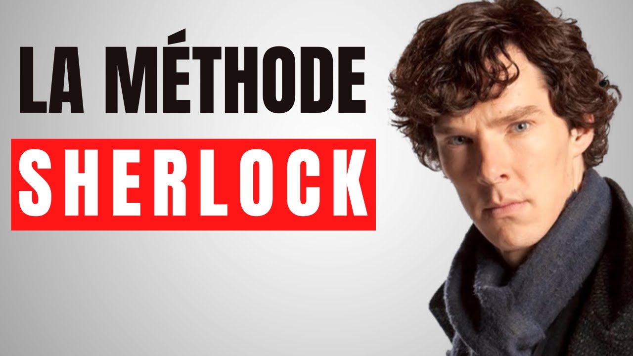 Comment décrypter le langage corporel comme Sherlock Holmes