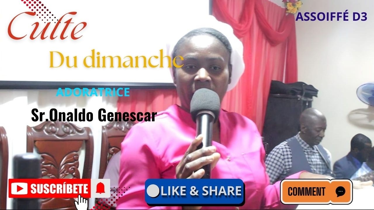 CULTE DU DIMACHE AVEC SR ONALDO GENESCAR