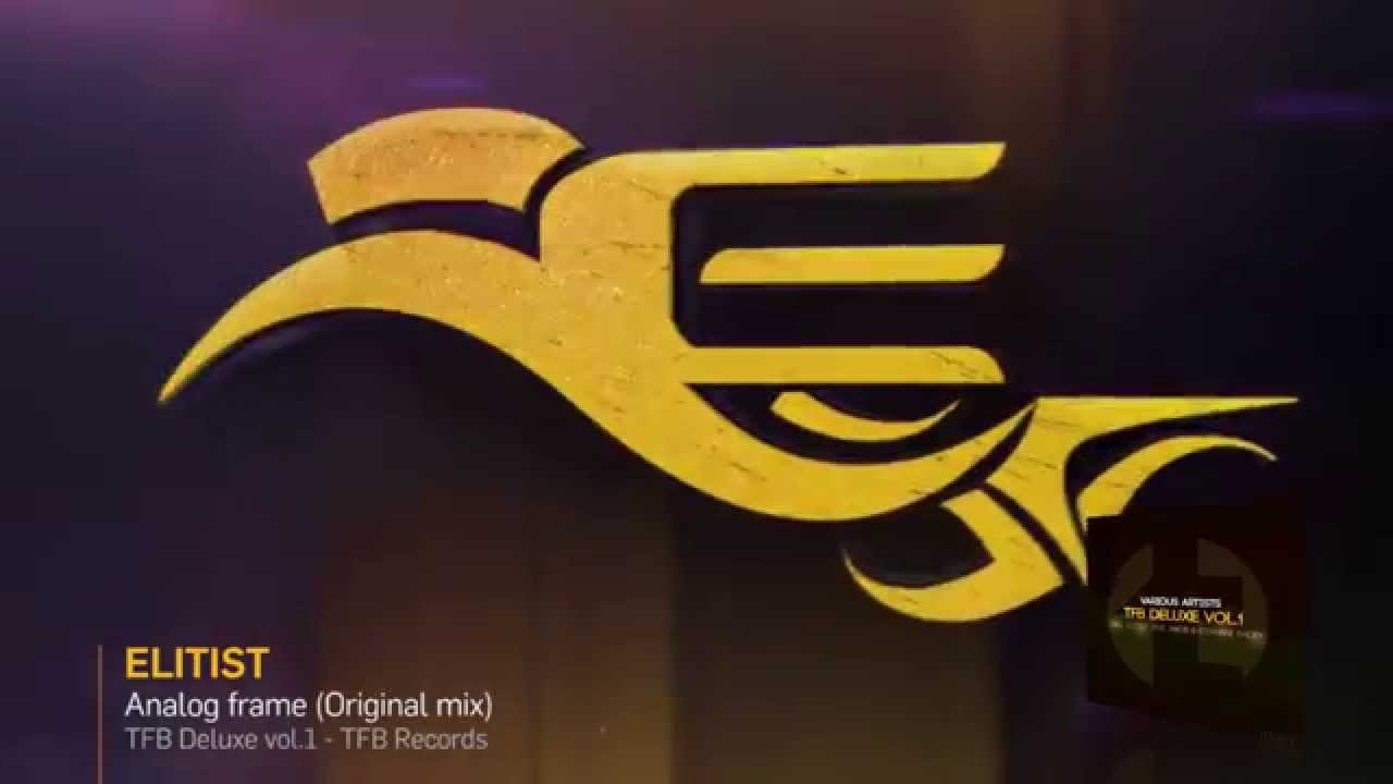 @Elitistdj - Analog frame (Original mix)