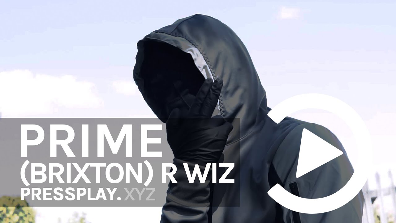 (Brixton) R Wiz - Once Or Twice (Music Video) | Pressplay