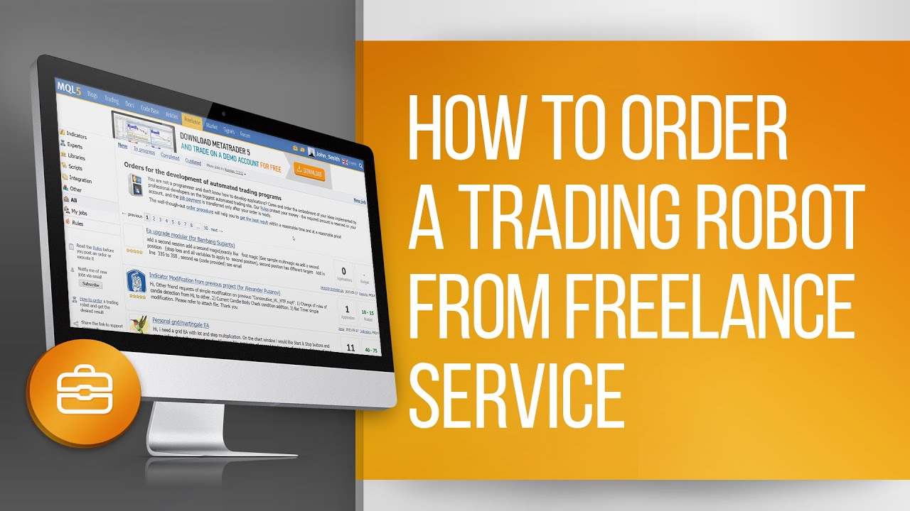 How to Order a Trading Robot from the Freelance Service in MetaTrader 4/5