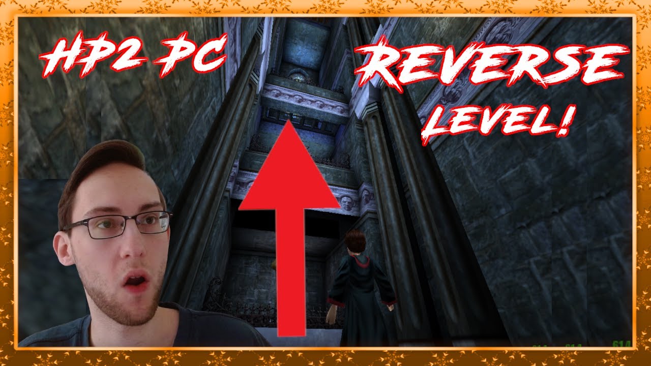 We are beating every Harry Potter 2 (PC) backwards again! - Custom Reverse Mod Discovery!