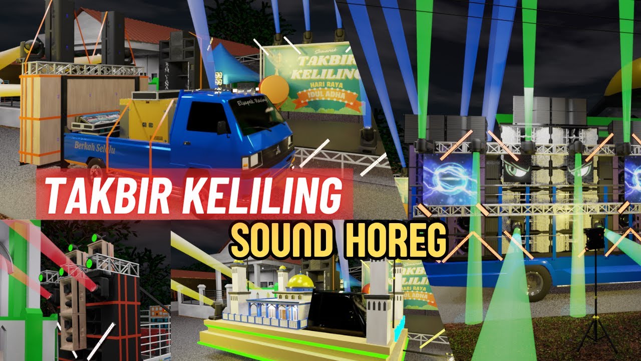 Takbir Keliling Sound Horeg | 3D Modeling