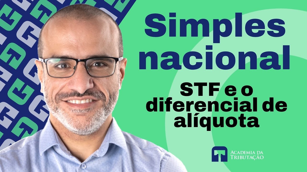 RE nº 970821/RS - Diferencial de alíquotas no Simples Nacional