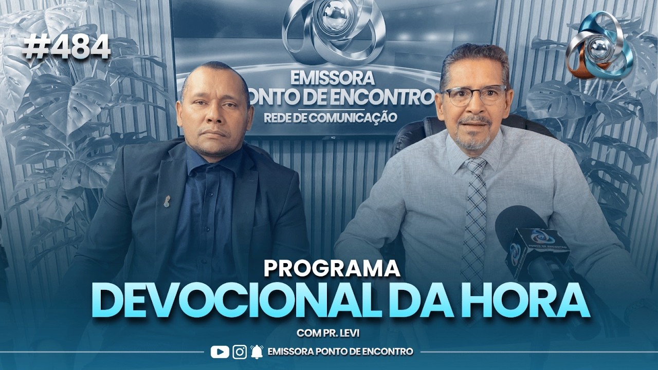 DEVOCIONAL DA HORA - 19/02 | COM PR. LEVI DA HORA