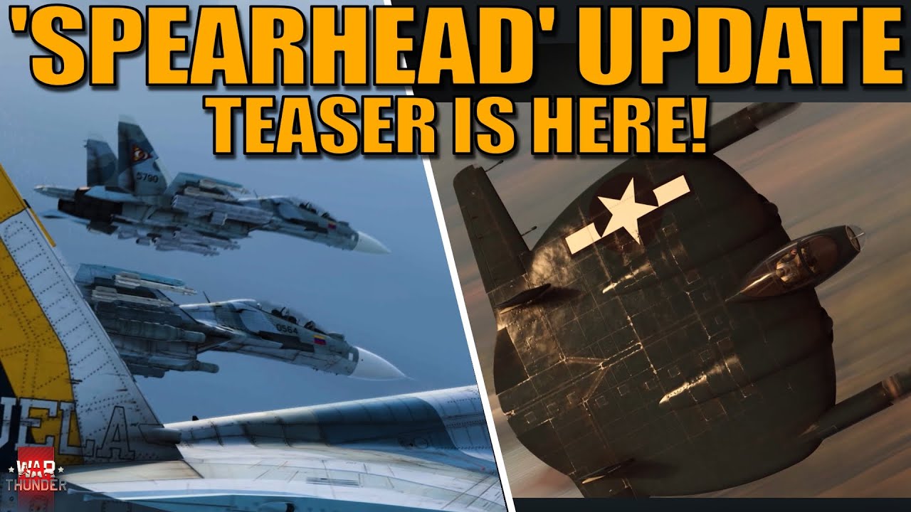 Вышел тизер обновления &laquo;SPEARHEAD&raquo;! XF-5U, F-15C GOLDEN EALGE, SU-30MK2 и другие! - War Thunder