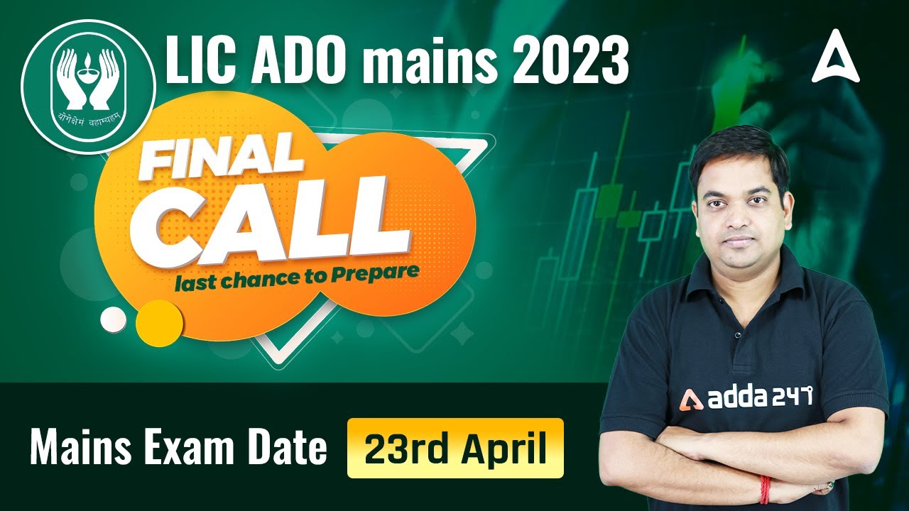 How to Prepare for LIC ADO Mains 2023 | Strategy by Santosh Ray