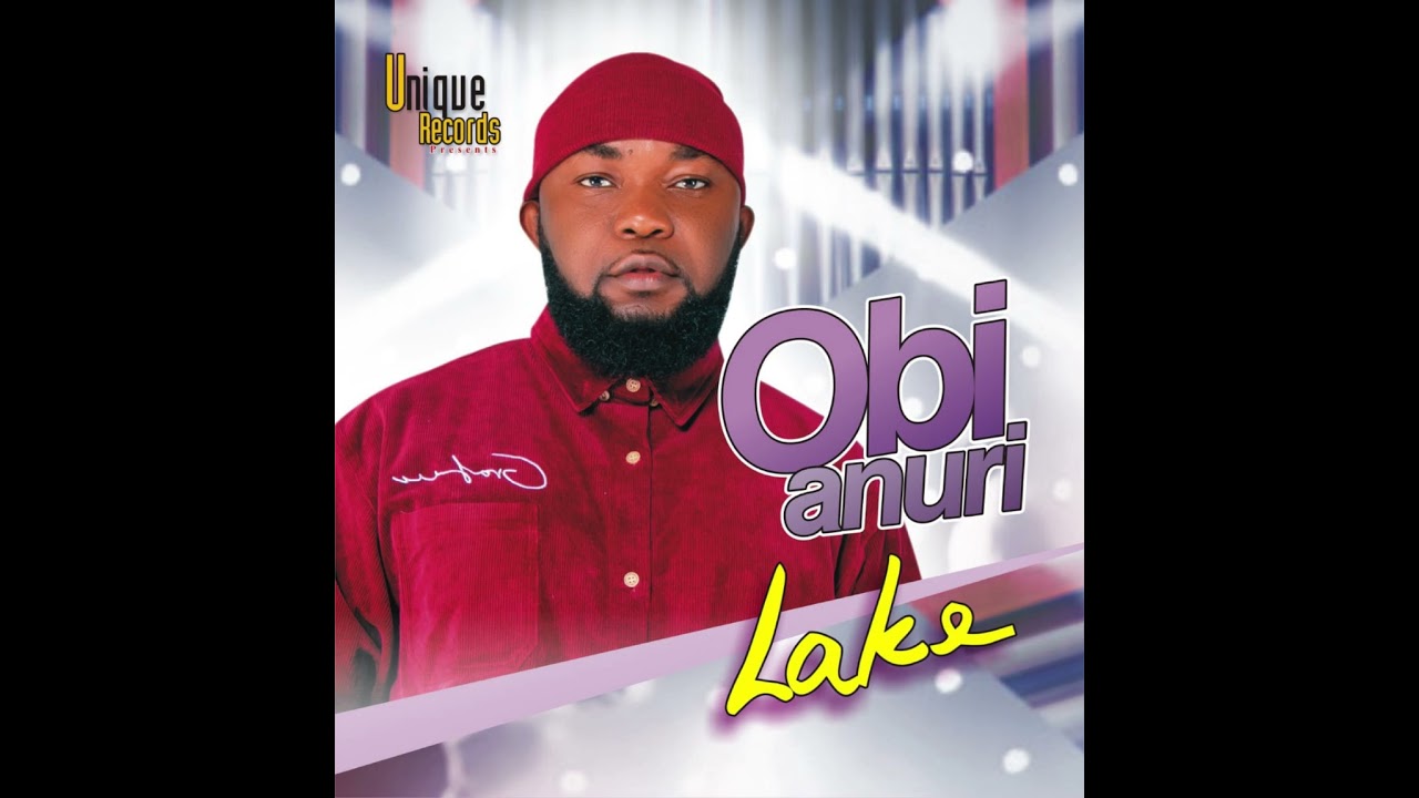 Lake - Obi Anuri (Audio)