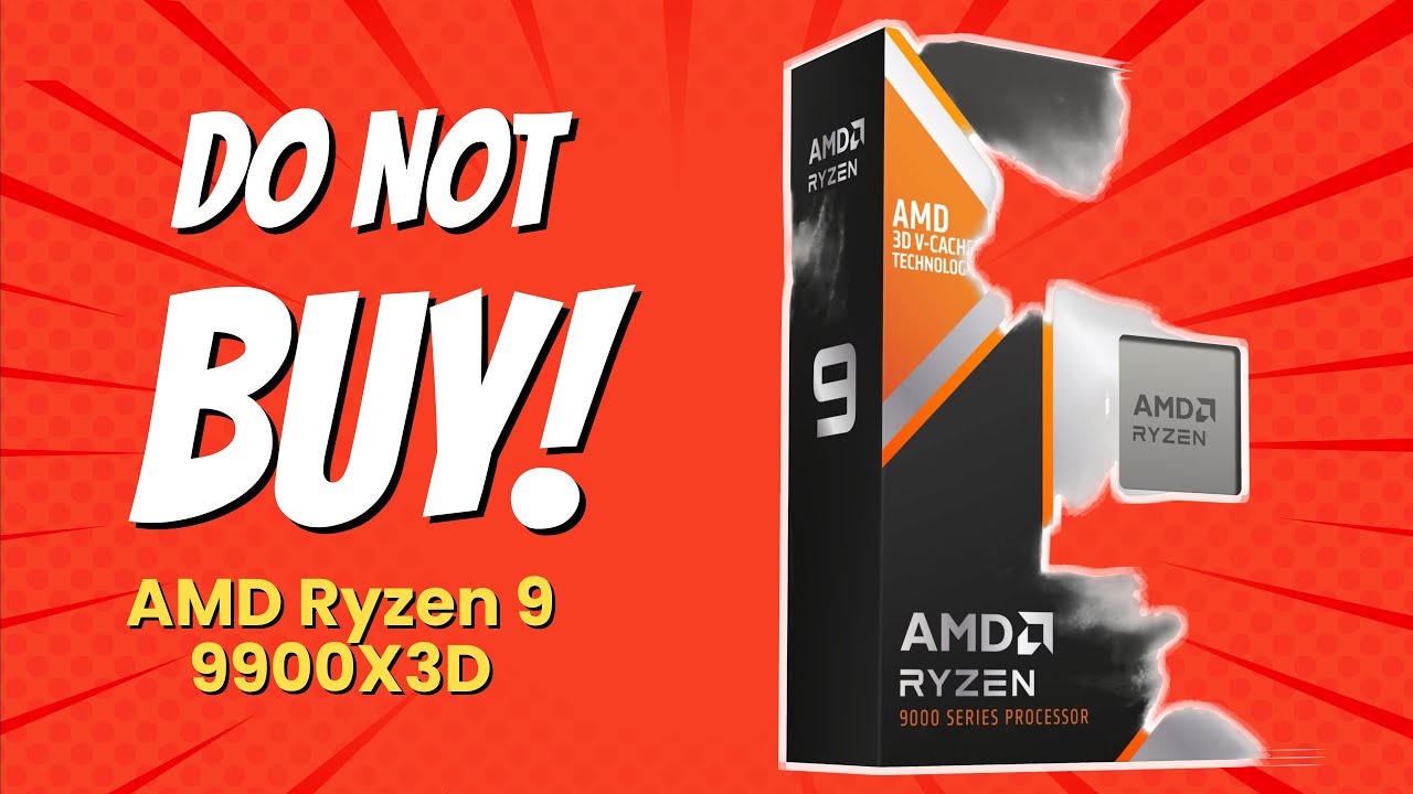 AMD Ryzen 9 9900X3D | 7 Reasons NOT to Buy! 🔥💻