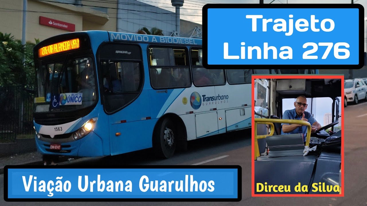 Trajeto da Linha 276 - Viação Urbana Guarulhos (com: Dirceu da Silva⭐) (Completo)