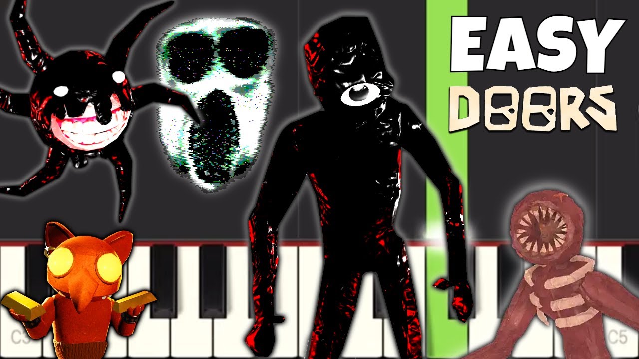 ALL Roblox DOORS Songs on piano - EASY