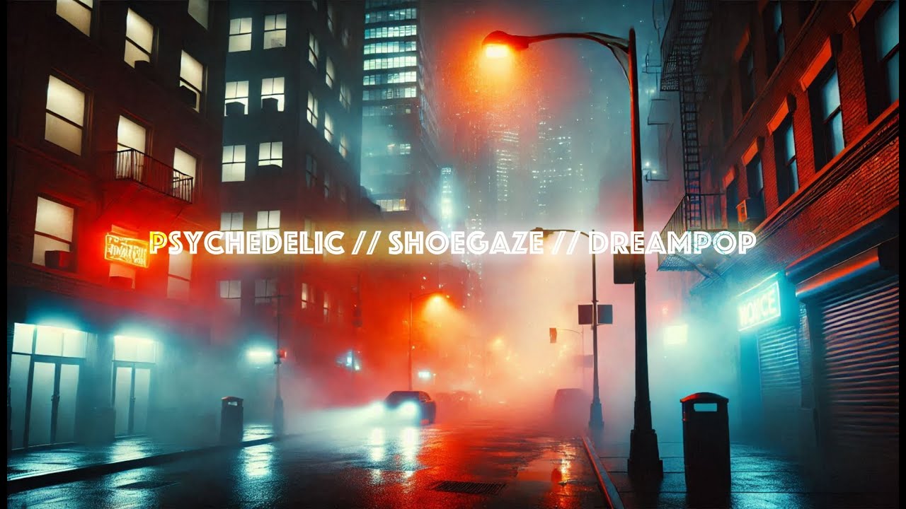 Psychedelic // Shoegaze // Dreampop Instrumental Playlist  ❰ Chill Music
