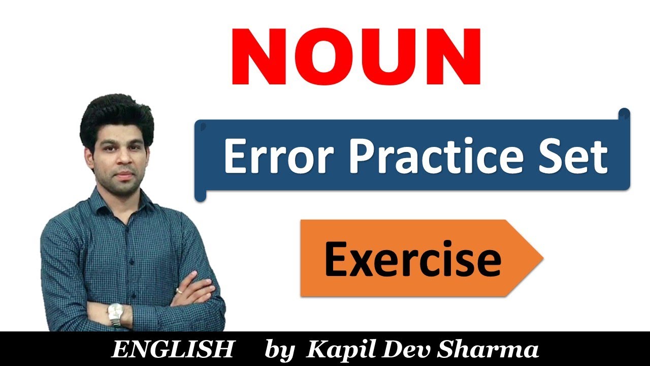 Noun Error Practice Set 80 Questions English by Kapil Dev Sharma