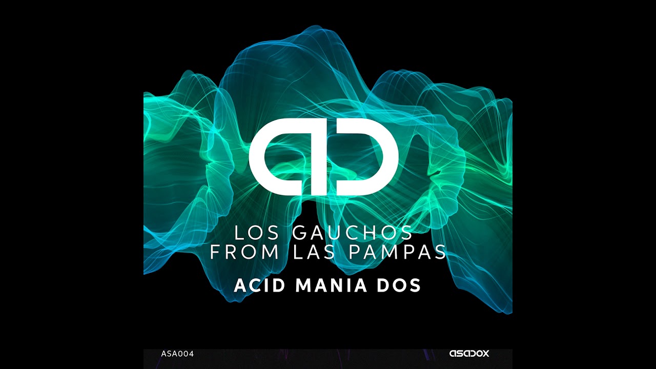 Los Gauchos From Las Pampas - ACID Mania DOS - ASADOX RECORDS [ASA-004]