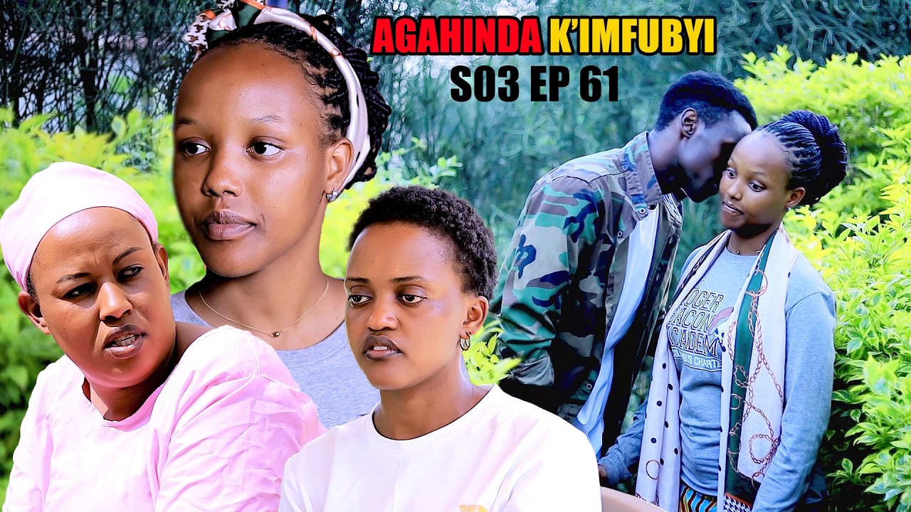 AGAHINDA K’IMFUBYI S03 EP 61 (Kazuba baramusomye,Jacky arababaje muri gereza