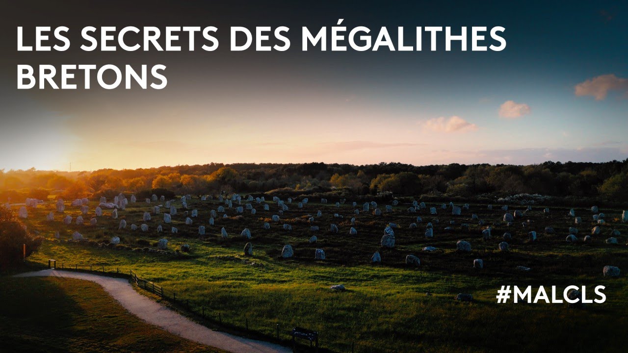 Les secrets des mégalithes bretons