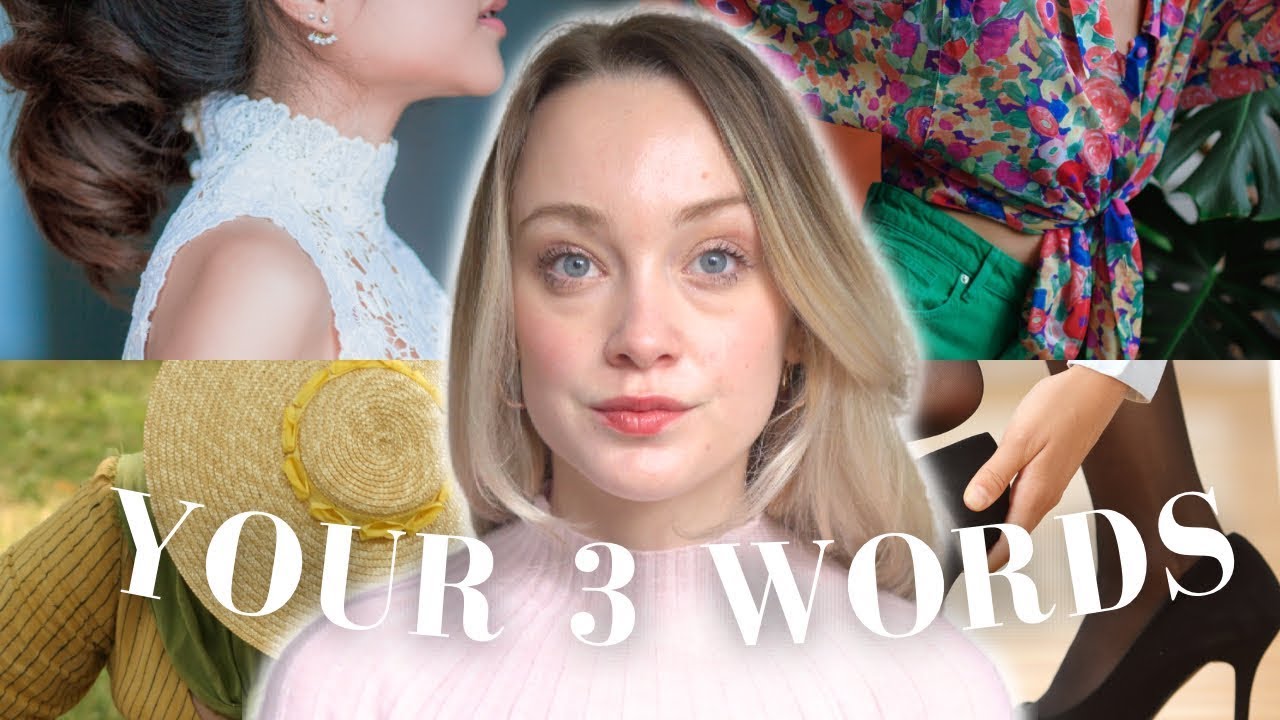 Achieve Your Dream Style with Just Three Questions | 3 style words