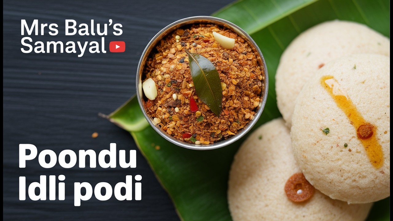 Poondu Idli Podi - பூண்டு இட்லி பொடி