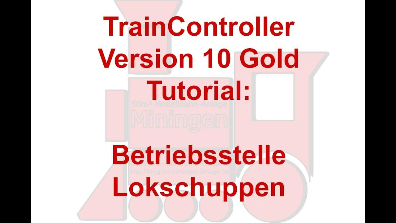 Modellbahn TrainController Version 10 Tutorial #83: Betriebsstelle Lokschuppen (TC Version 10 Gold)