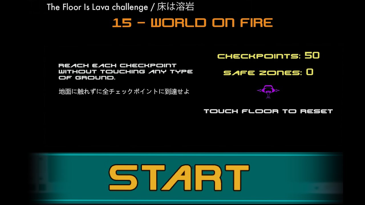 Jet Set Radio Festival (VRChat)  |  Floor is Lava 15 -  World on Fire  |  