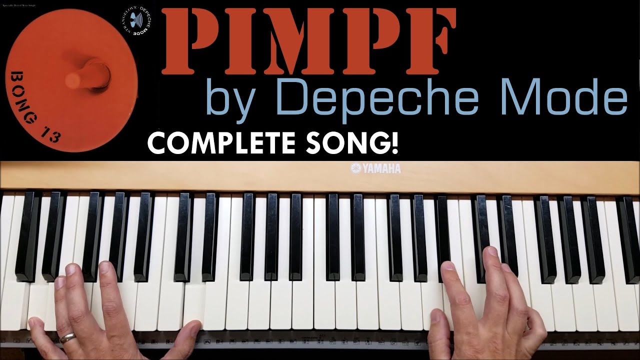 Learn How to Play Pimpf by Depeche Mode - A Piano Tutorial