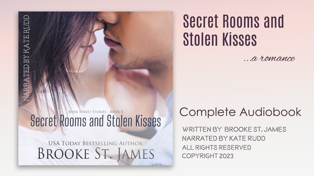 Secret Rooms and Stolen Kisses (Bank Street Stories Book 4) -  Complete Audiobook