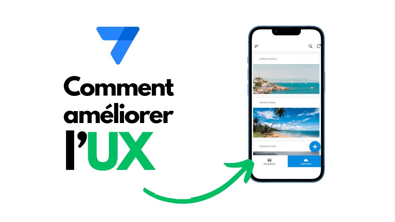 Comment amélioration l'UX d'une application AppSheet