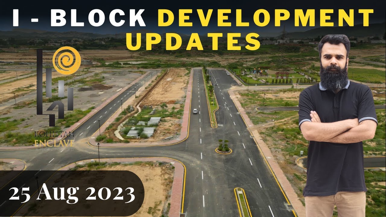 I Block Kohistan Enclave Development Updates