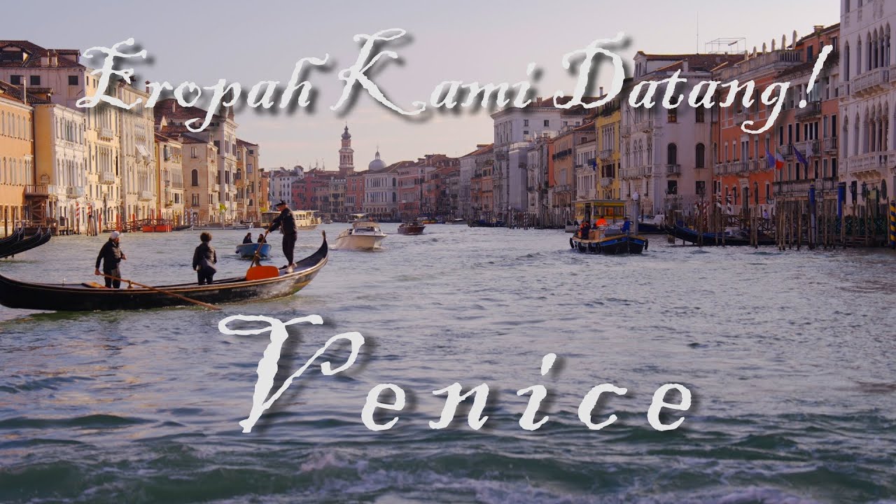 Eropah Kami Datang 2025 | Part - 2 | Venice - Italy