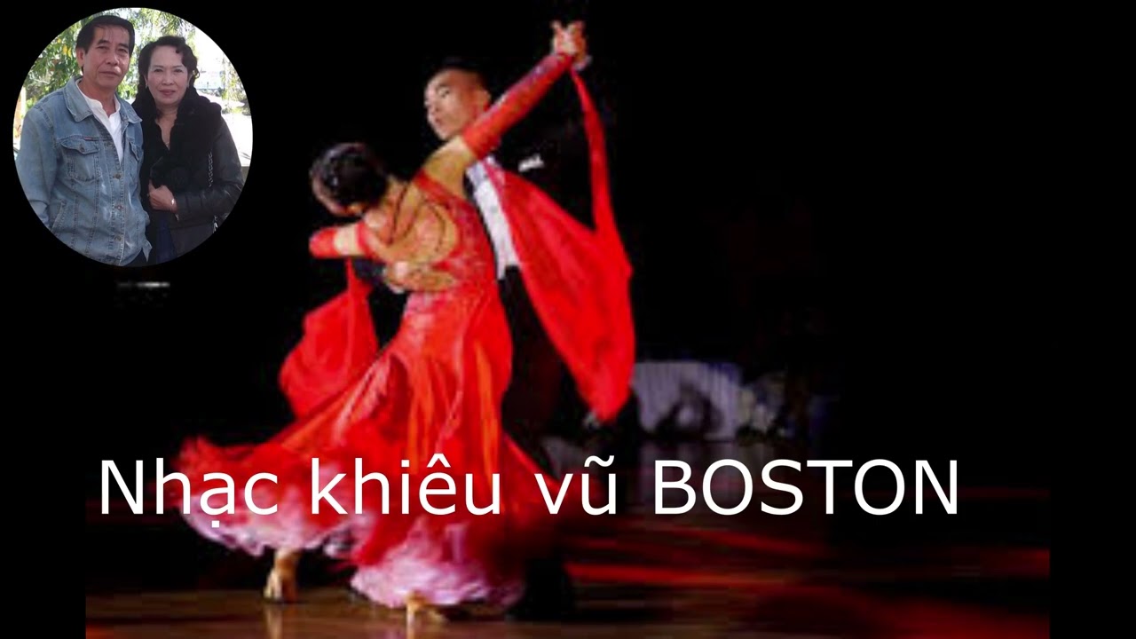Nhac khiêu vũ boston chọn lọc