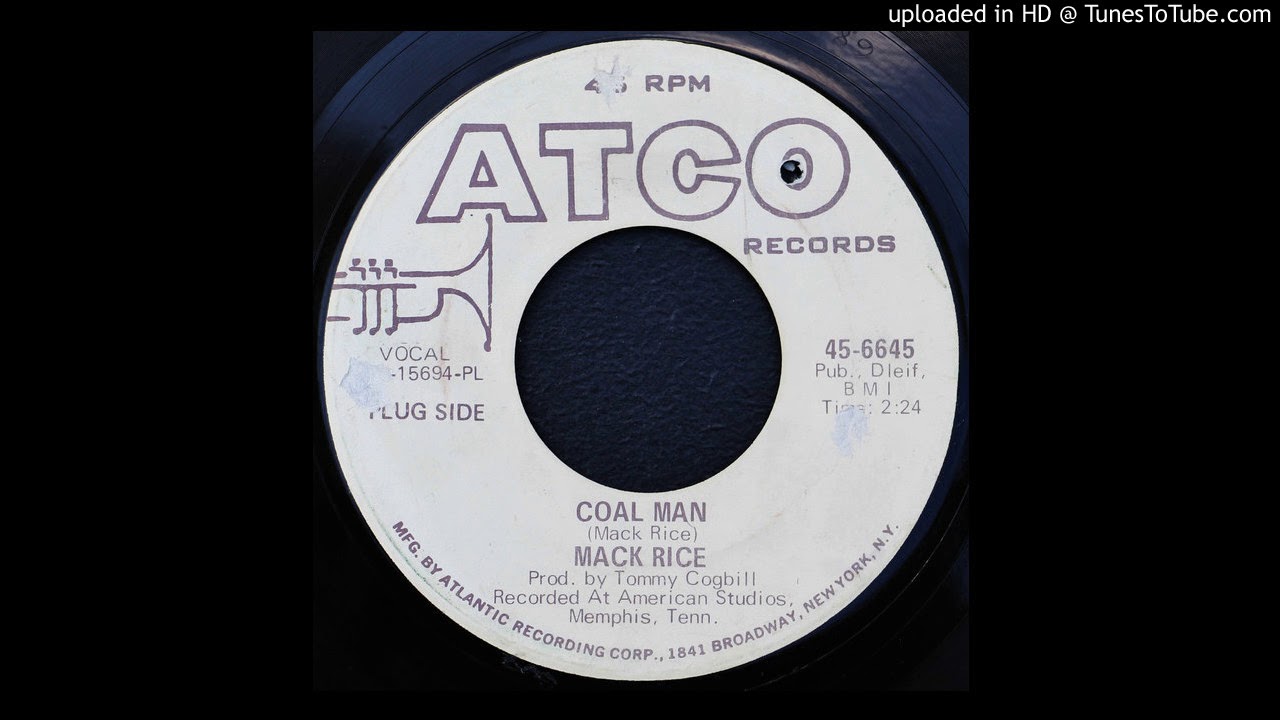 Sir Mack Rice - Coal Man - 1969 Soul
