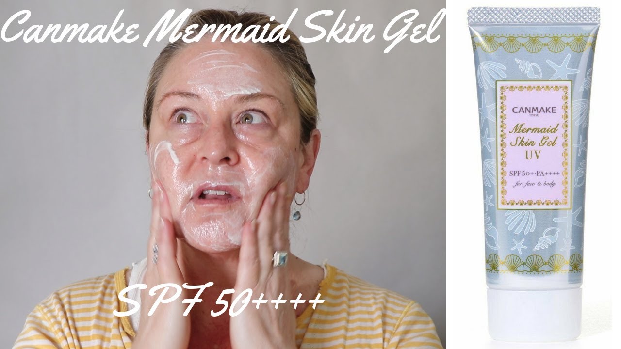 Sunscreen Sunday! Canmake Mermaid Skin Gel SPF 50 ++++  New Favorite??