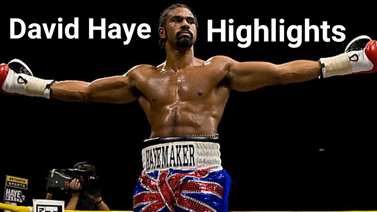 DAVID HAYE - THE HAYMAKER (HIGHLIGHTS)