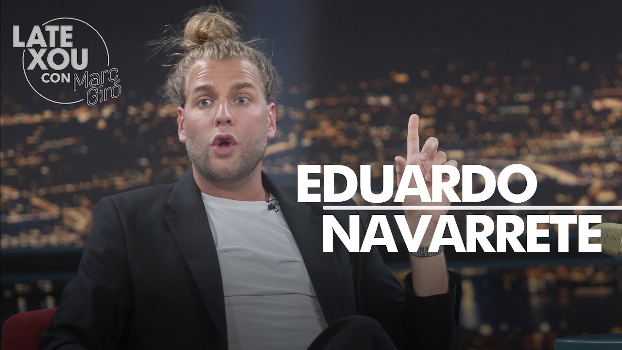 Entrevista a Eduardo Navarrete | Late Xou con Marc Giró