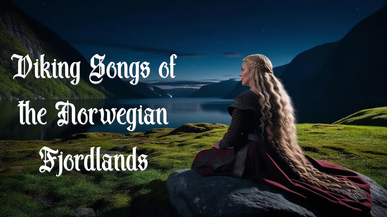 Viking Songs of The Norwegian Fjordlands ⚓| Relaxing BGM